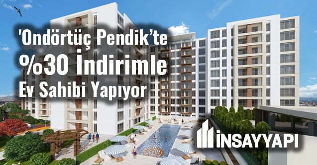 Konuta Yön Verenler | İnsay Yapı, 'Ondörtüç Pendik'te %30 ...