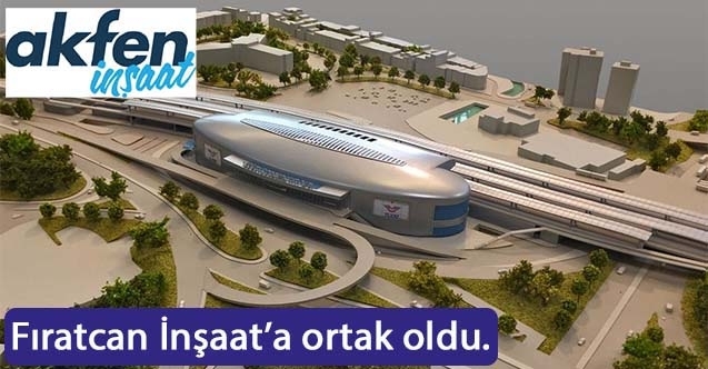Akfen, Fıratcan İnşaata ortak oldu.