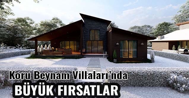 Koru Beynam Villaları Projesinde vade farksız kredi ve takas imkânı sunuluyor